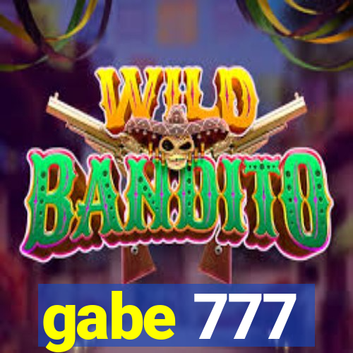 gabe 777